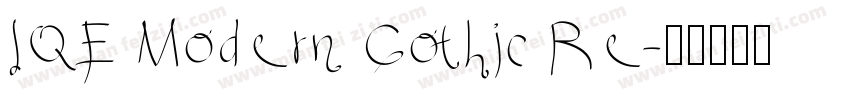 IQE Modern Gothic Re字体转换